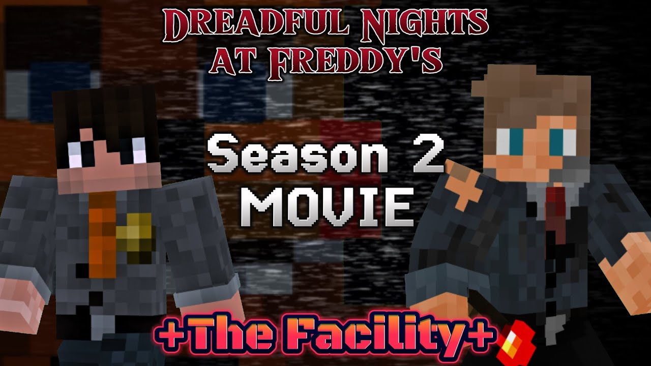 Dreadful Nights at Freddy's Facility MOVIE | Season 2 | MCRP