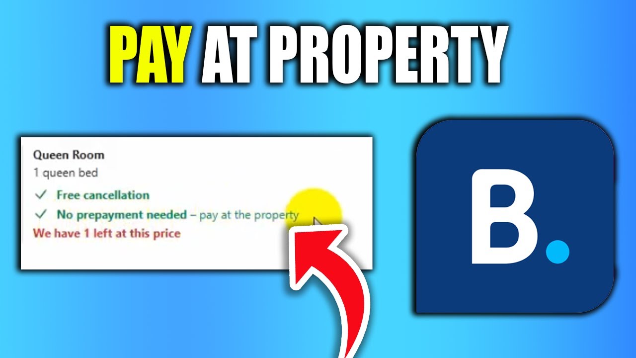 How To Pay At Property On Booking.Com | Pay At Check In Booking.Com