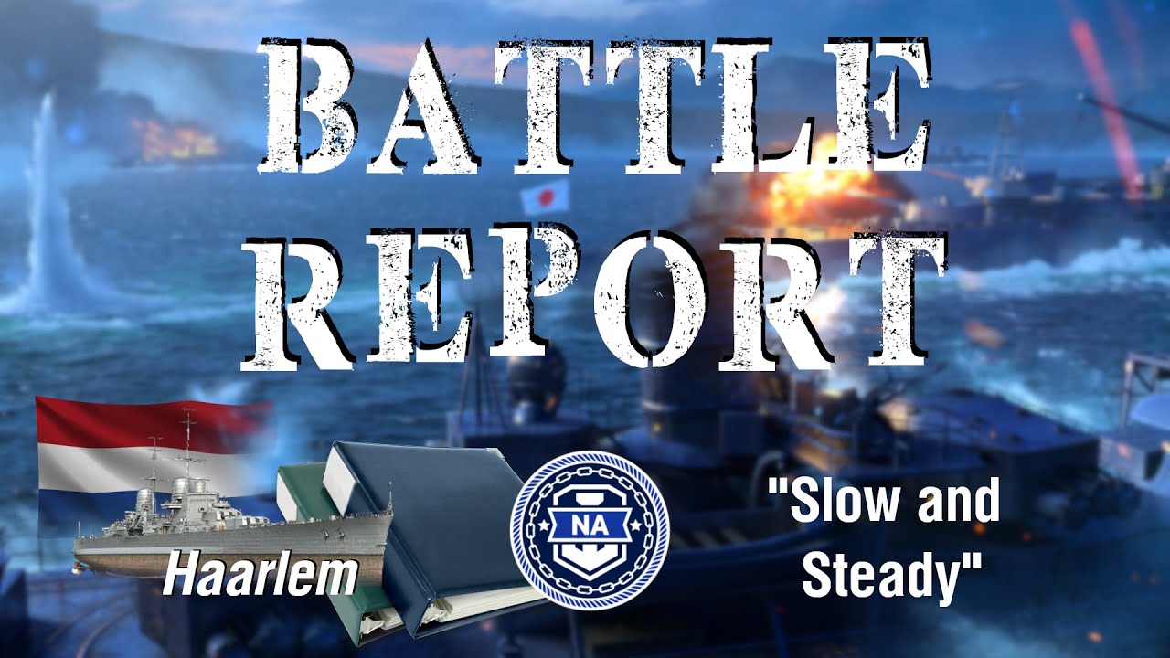 World of Warships - Battle Report: Haarlem - 