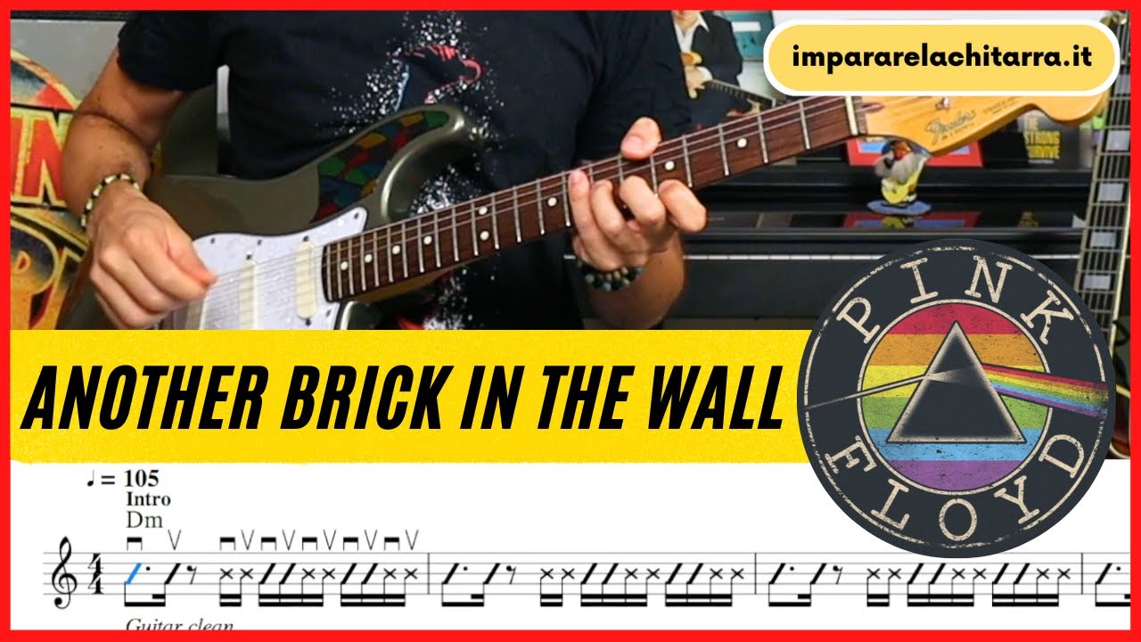 Another Brick In The Wall | Pink Floyd | Tutorial Chitarra | Accordi e Spartito