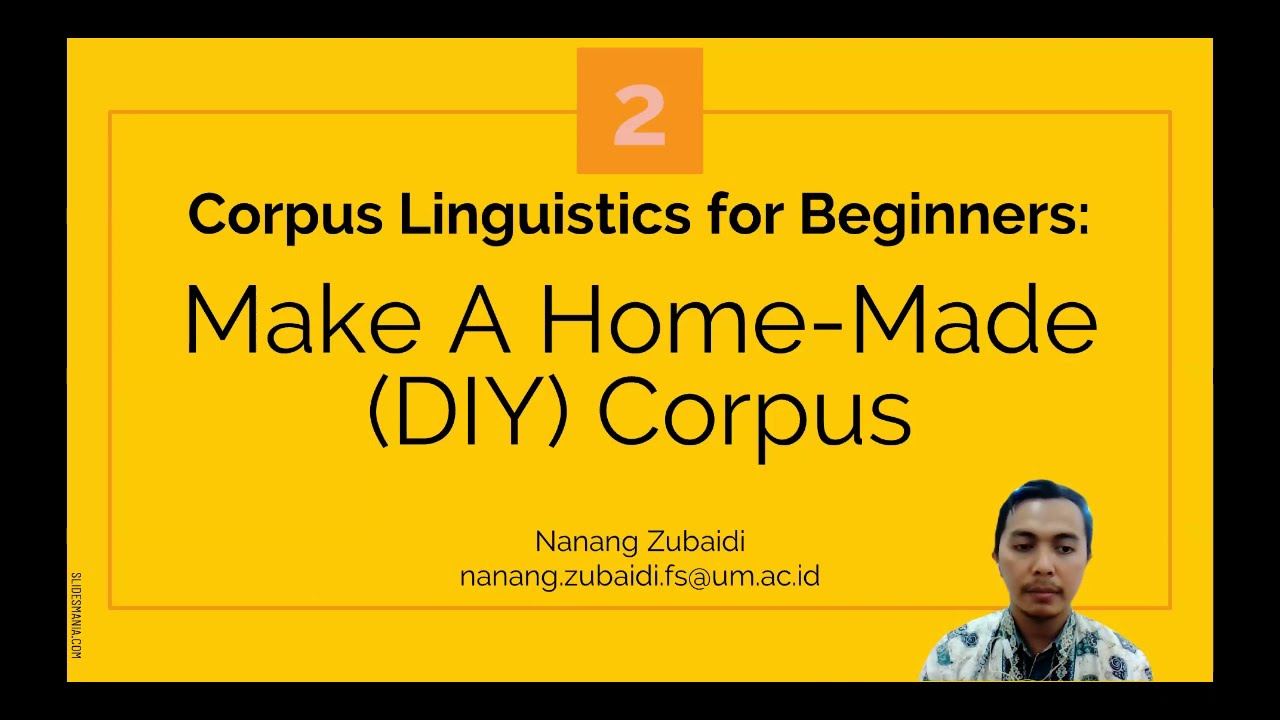 Corpus Linguistics (Part 1) - Making a Home-made Corpus Using AntFileConverter - Nanang Zubaidi