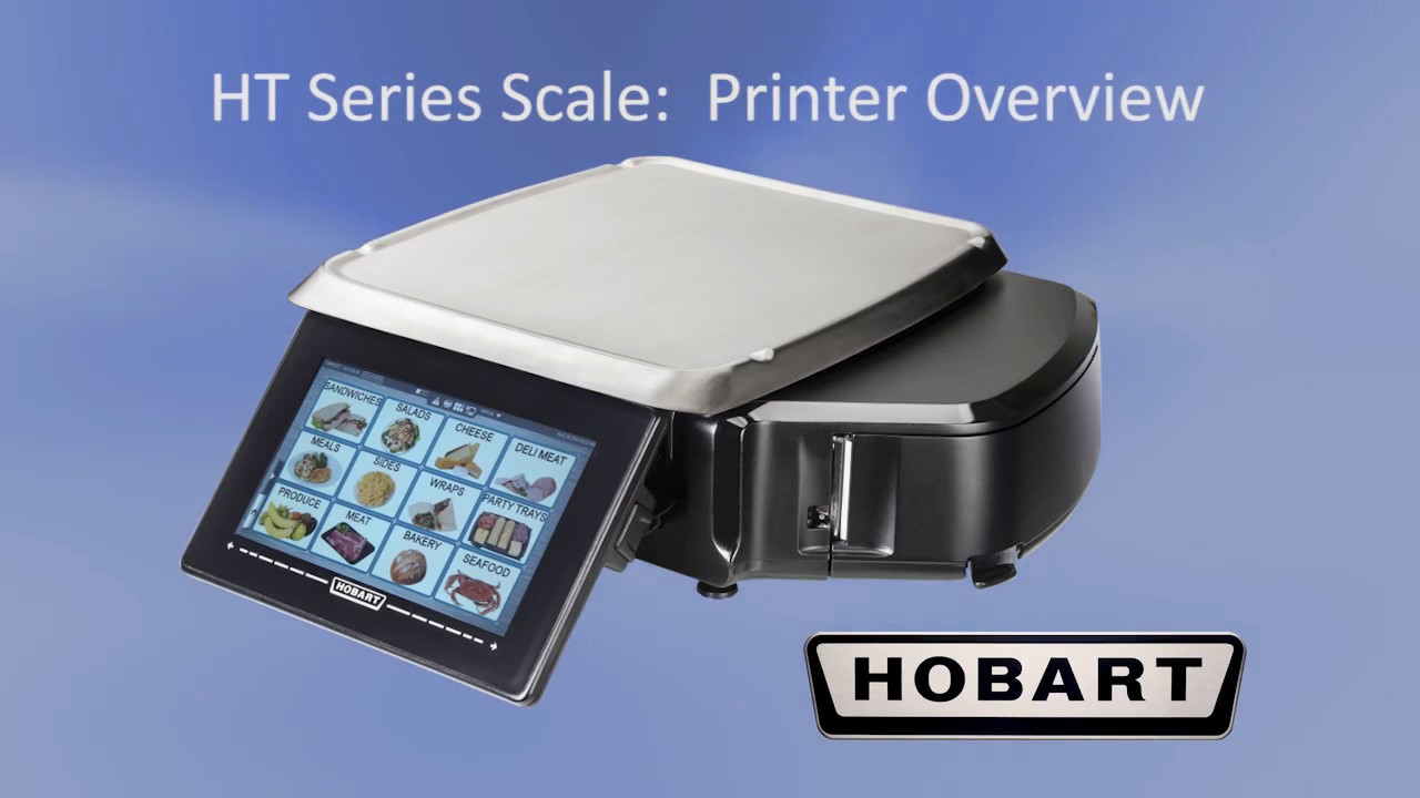 Hobart HT Series Scale (OPERATION) _Operator, Printer Overview