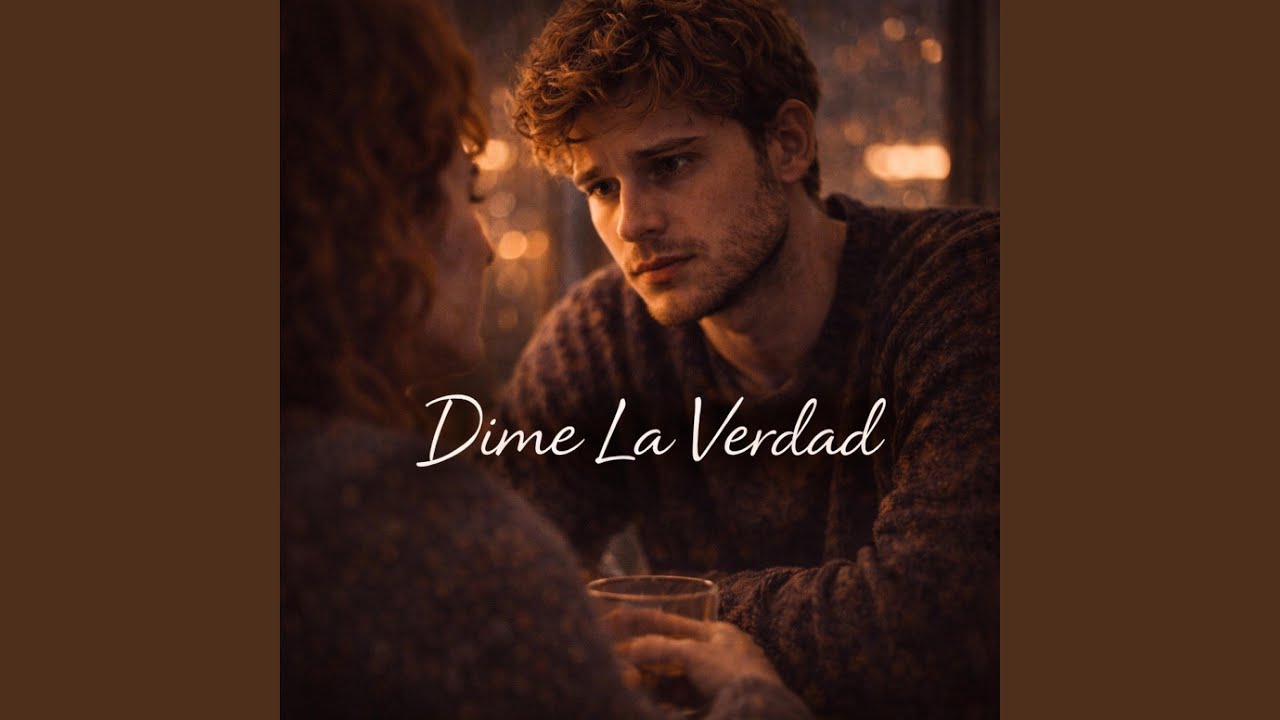 Dime La Verdad
