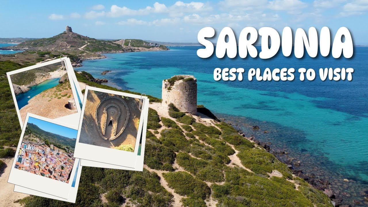 Sardinia Travel Guide: Top Places to Visit for an Unforgettable Trip