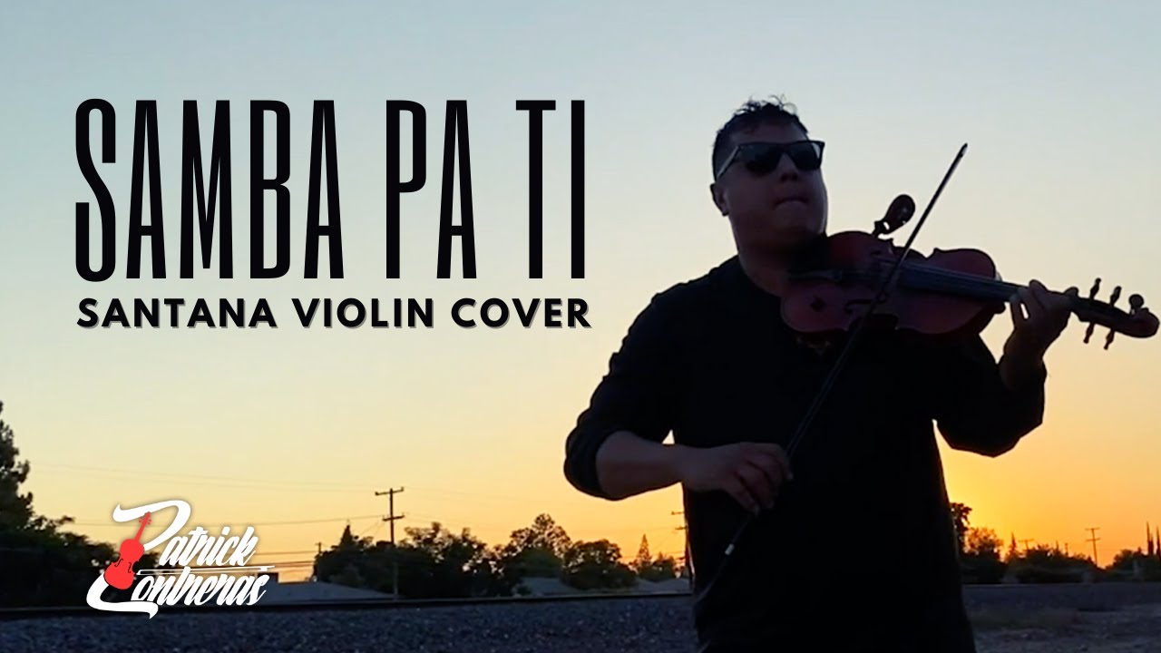 Samba Pa Ti - Carlos Santana Electric Violin Cover