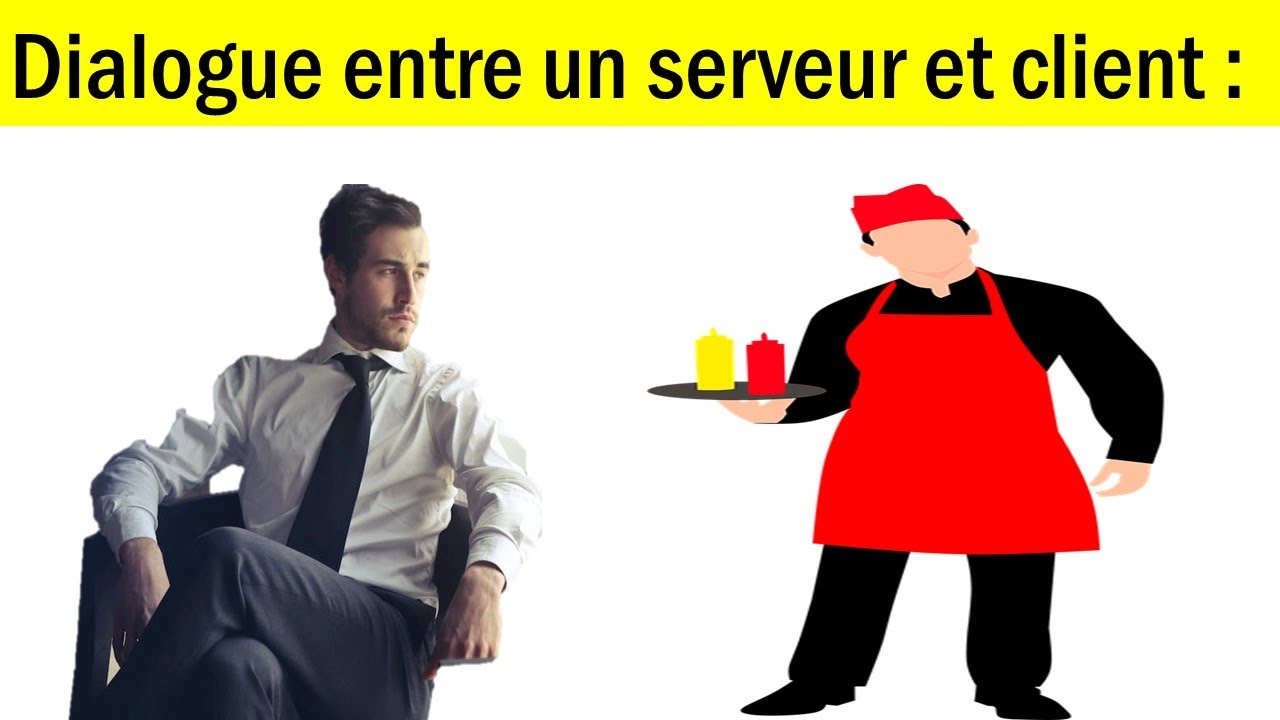 Dialogue entre un serveur et client | Apprendre Le Fran&ccedil;ais