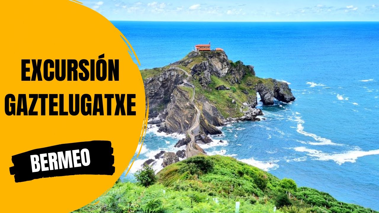 Excursión a San Juan de Gaztelugatxe desde Bilbao