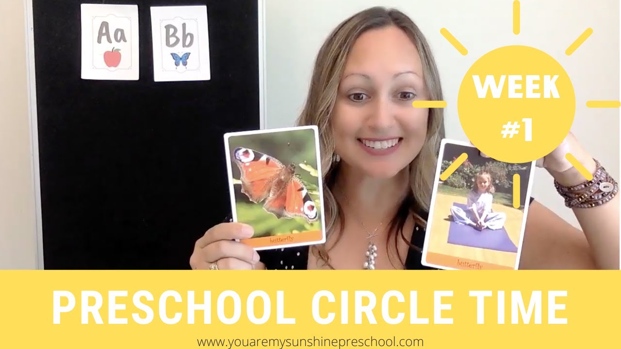 Week 1 Preschool Circle Time With You Are My Sunshine