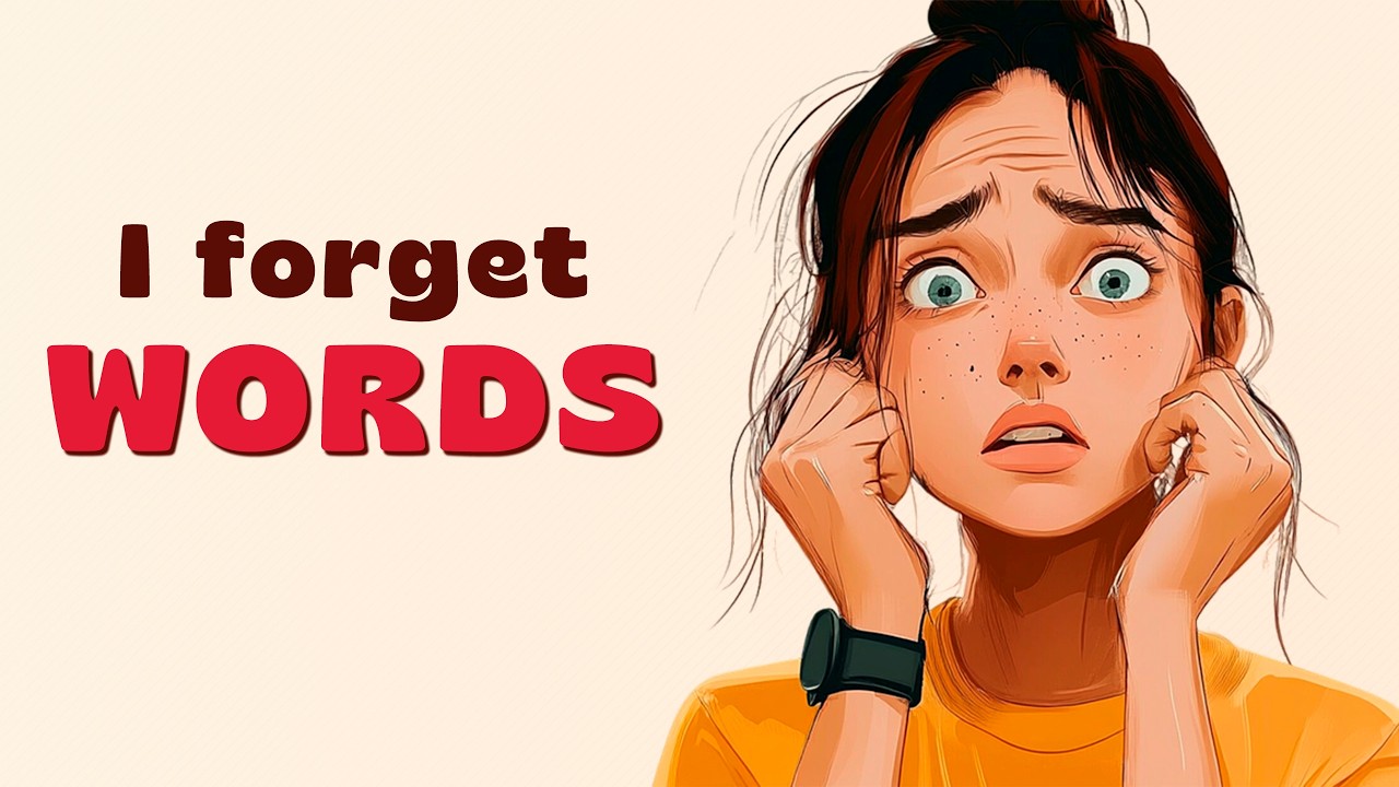 Do you forget words when you speak English | Please watch this video...
