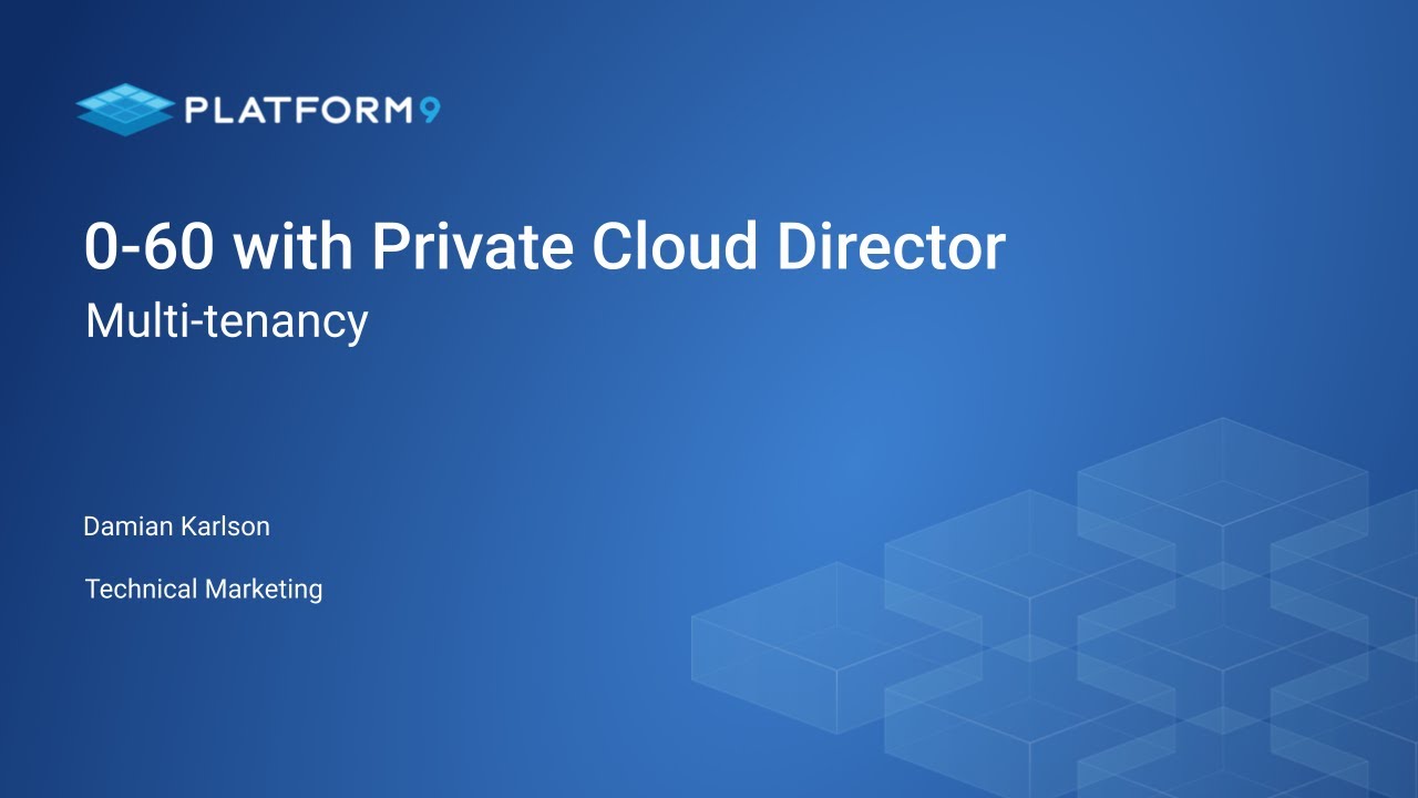 Private Cloud Director: Multi-tenancy