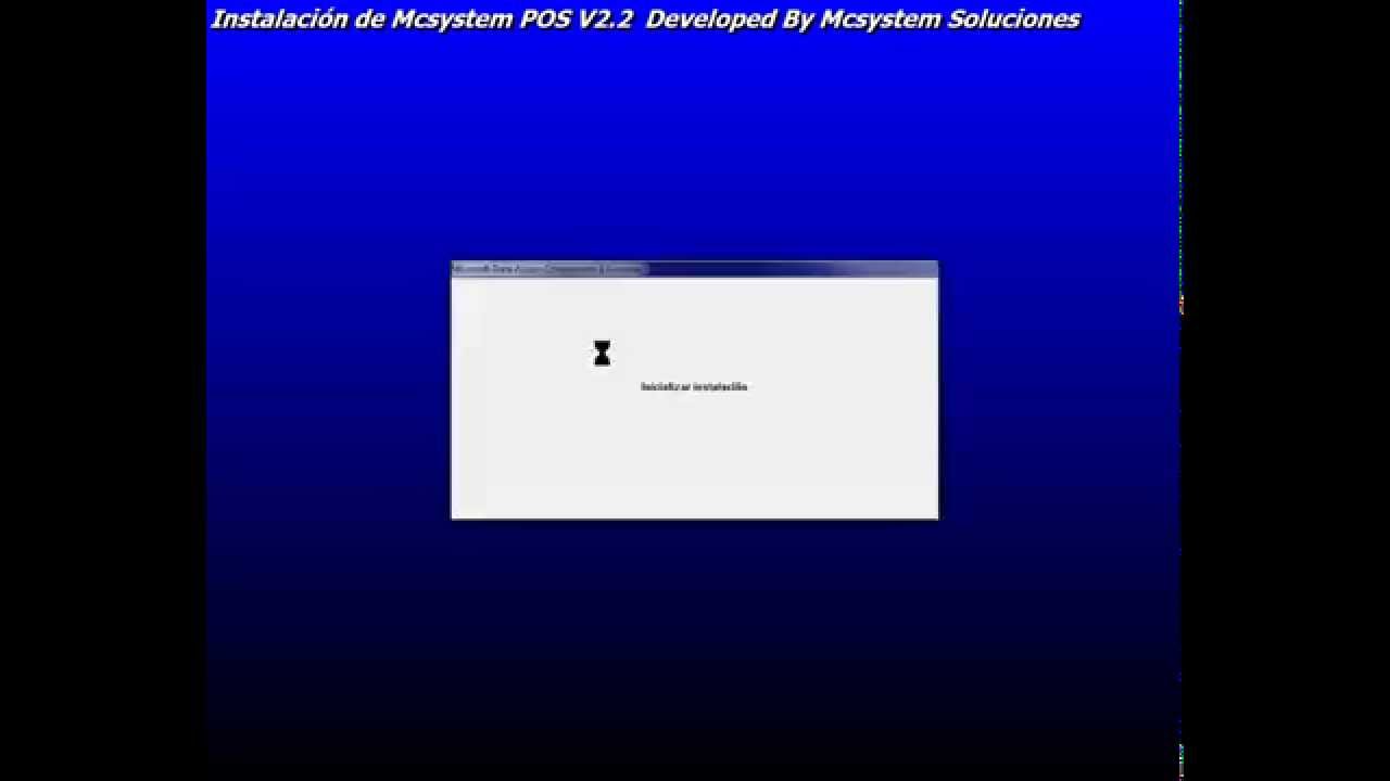 Instalar mcsystem poswww.pc32soluciones.jimdo.com