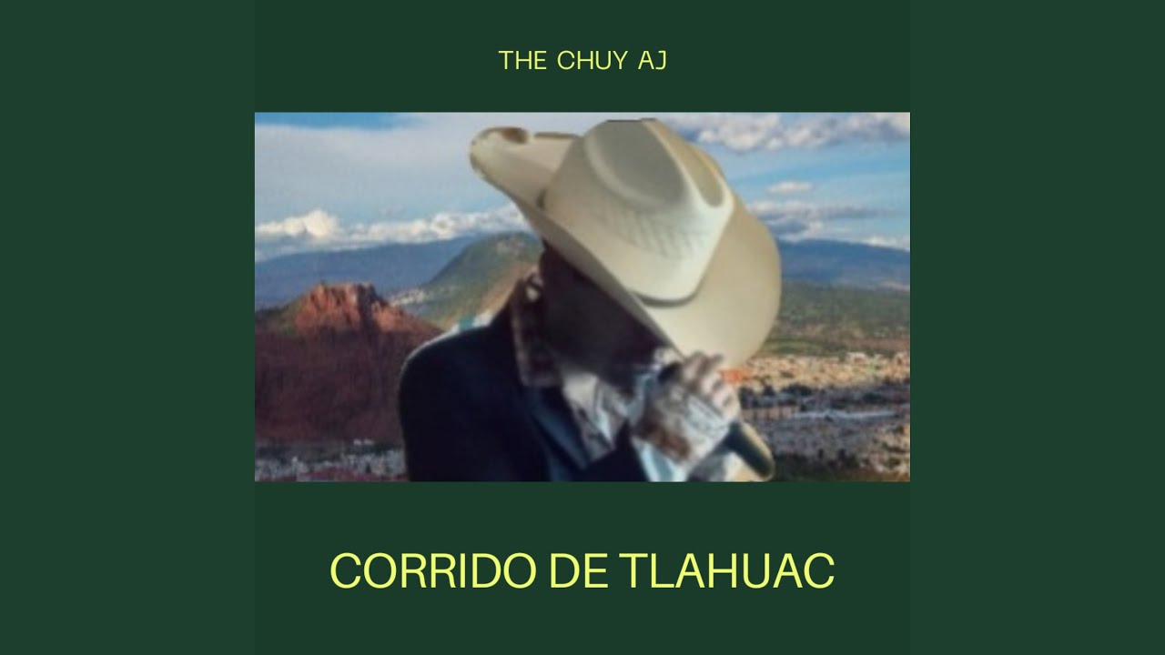 Corrido De Tlahuac