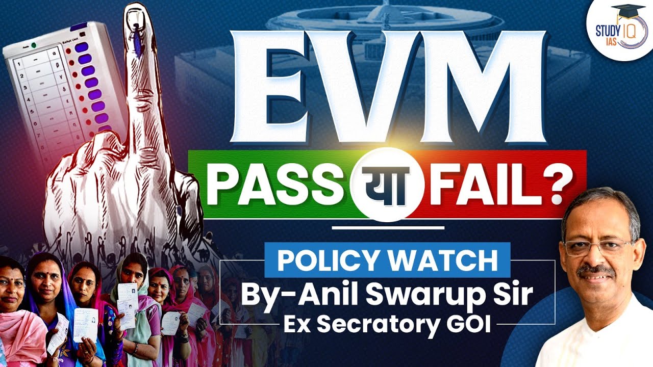 Why EVMs cannot be Hacked? | Ep 1 | VVPAT | Electoral Bond | Elections | Policy Watch by Anil Swarup