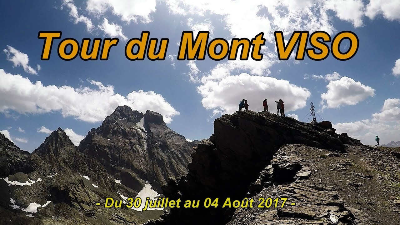 Tour du mont Viso en 6 jours -  Août 2017 -  La Vie Sauvage - Gopro Héro5