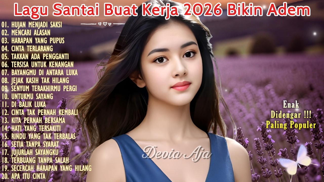 🎧 Lagu Santai Adem Seharian 2026 | Full Album Slow Rock & Pop Mellow Terbaru