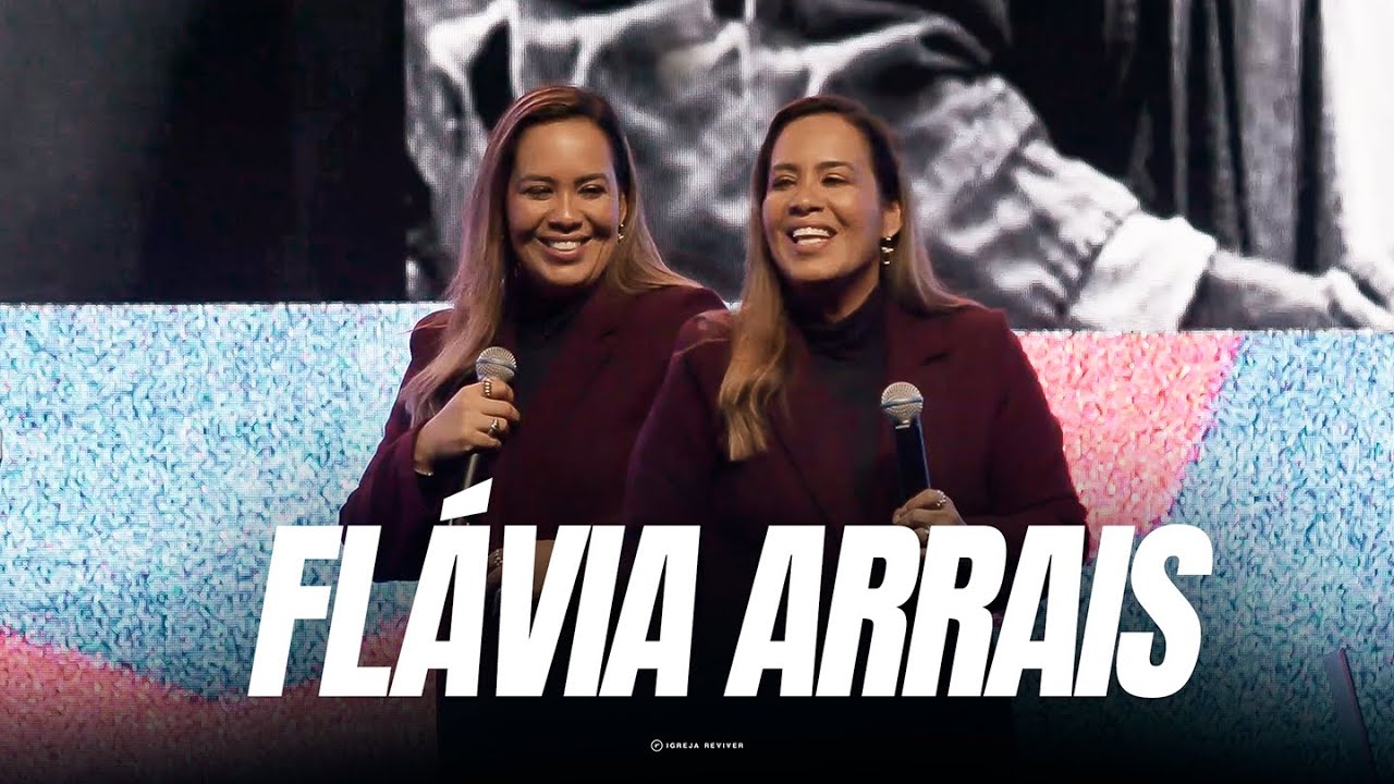 FLAVIA ARRAIS | IGREJA REVIVER | ITAJAÍ-SC