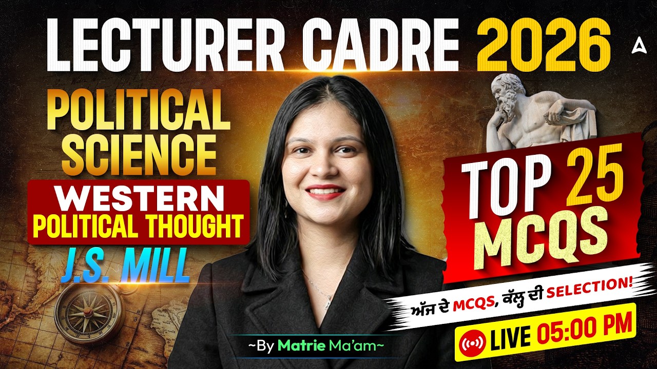 Western Political Thought | J.S. Mill | Top 25 MCQs | Lecturer Cadre 2026 | By Matrie Ma'am