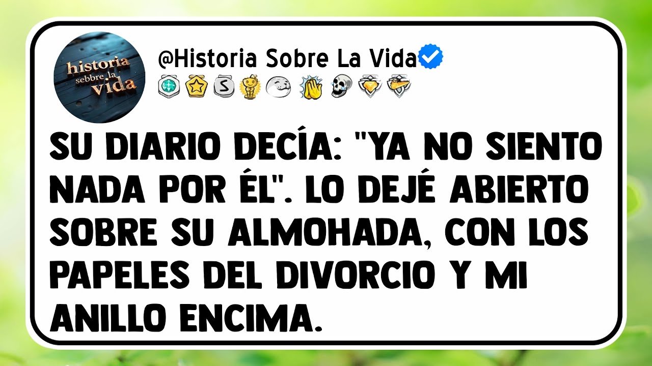 Su Diario Decía: 