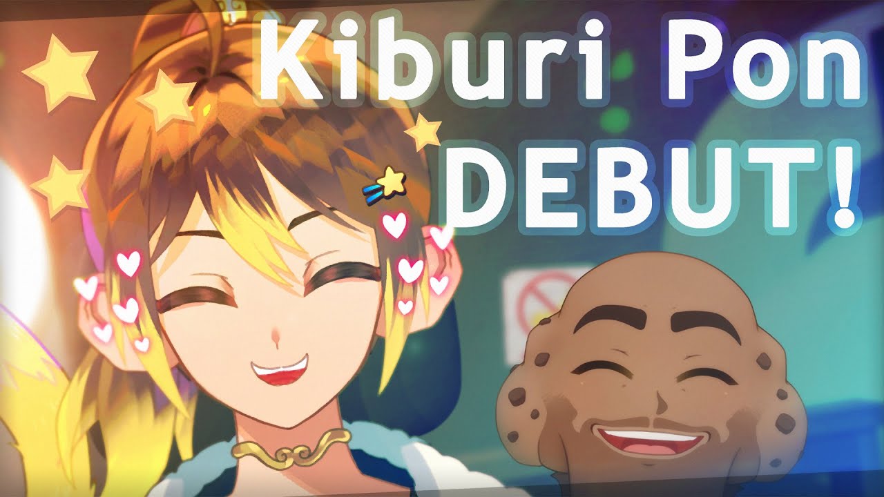 KIBURI PON VTUBER DEBUT STREAM!