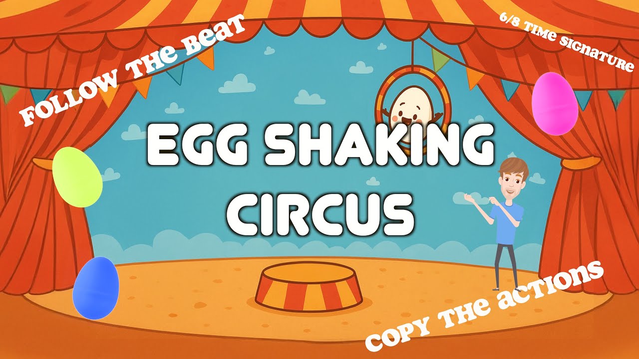 The Egg Shaking Circus – Play, Balance & Shake to the Beat!