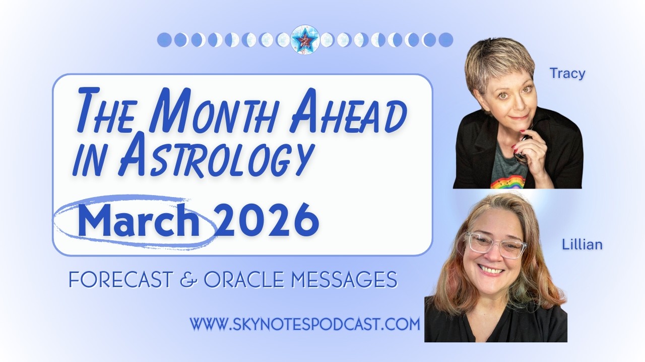 Your March 2026 Astrology Forecast: Plus Oracle Messages for Each Sign