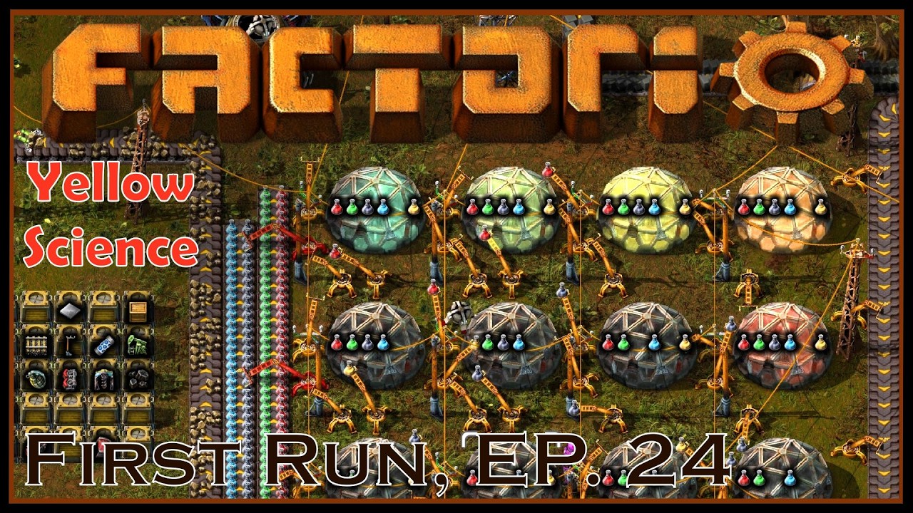Yellow Science - Factorio - Первый запуск, эпизод 24