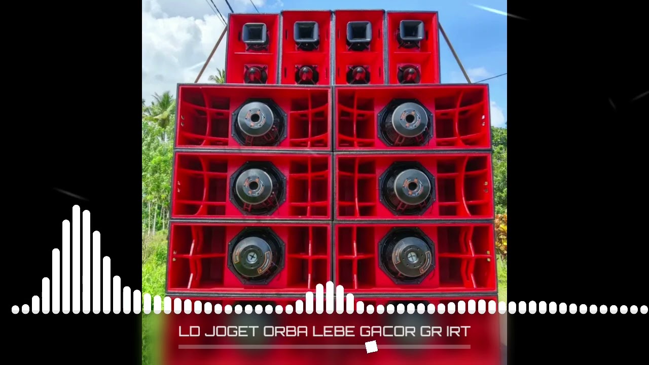 LD sound sistem || JOGET LEBE GACOR X POMPA || GR IRT💯