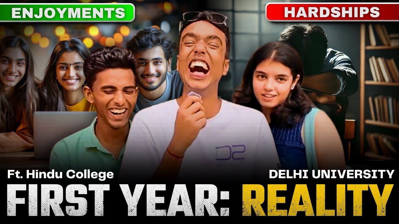 First-Year Reality: The Truth Revealed| Ft. Hindu College 😱 #delhiuniversity