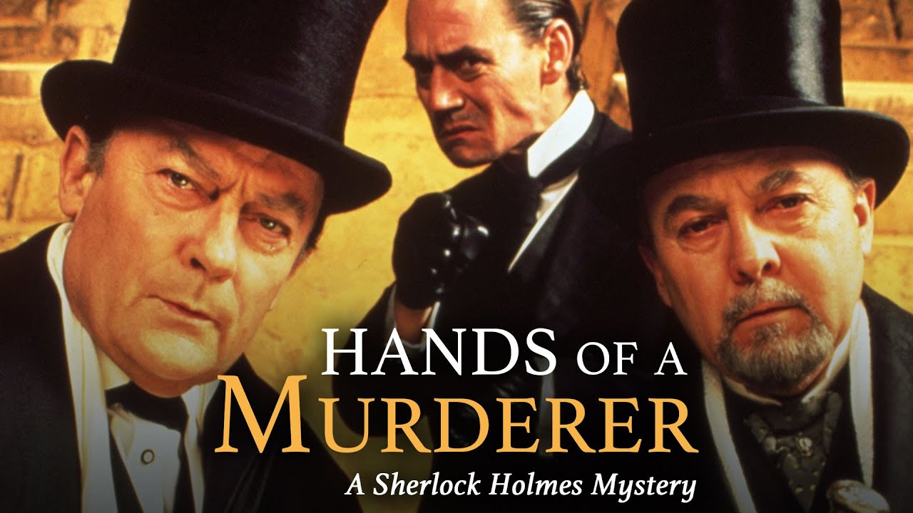 Hands of a Murderer: A Sherlock Holmes Mystery | Full TV Movie