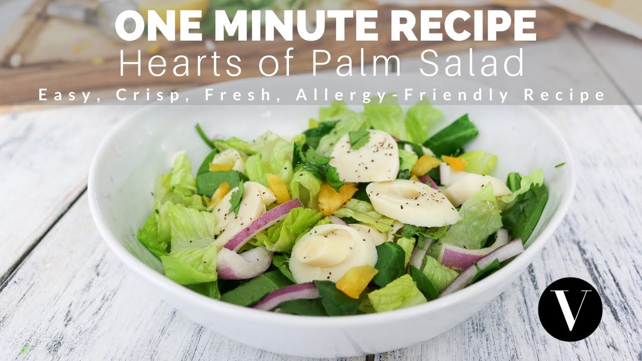 One Minute Recipe Video Hearts of Palm Salad