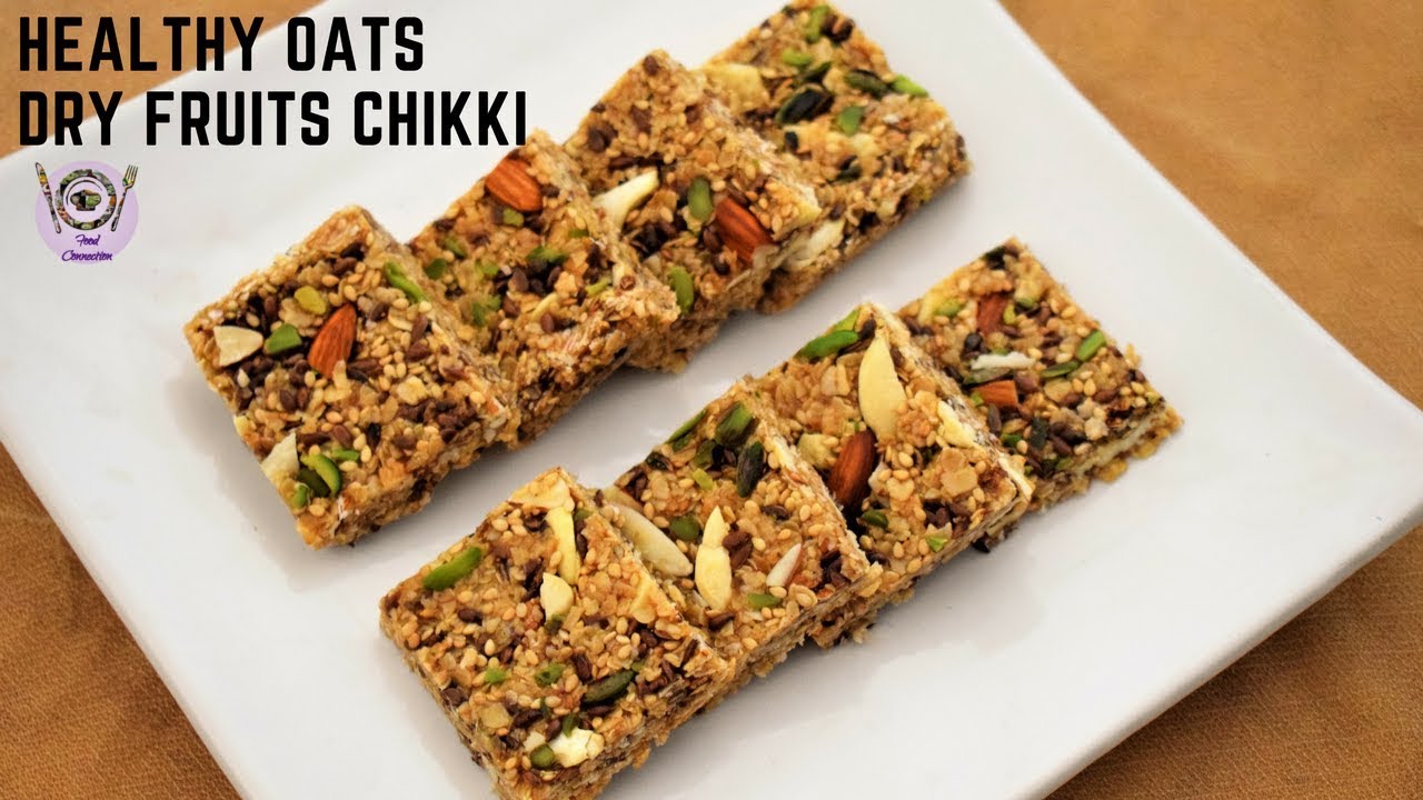 मिनटों में बनाये सेहत और स्वाद से भरी ओट्स चिक्की | Energy Bar | Healthy & Nutritious oats Chikki