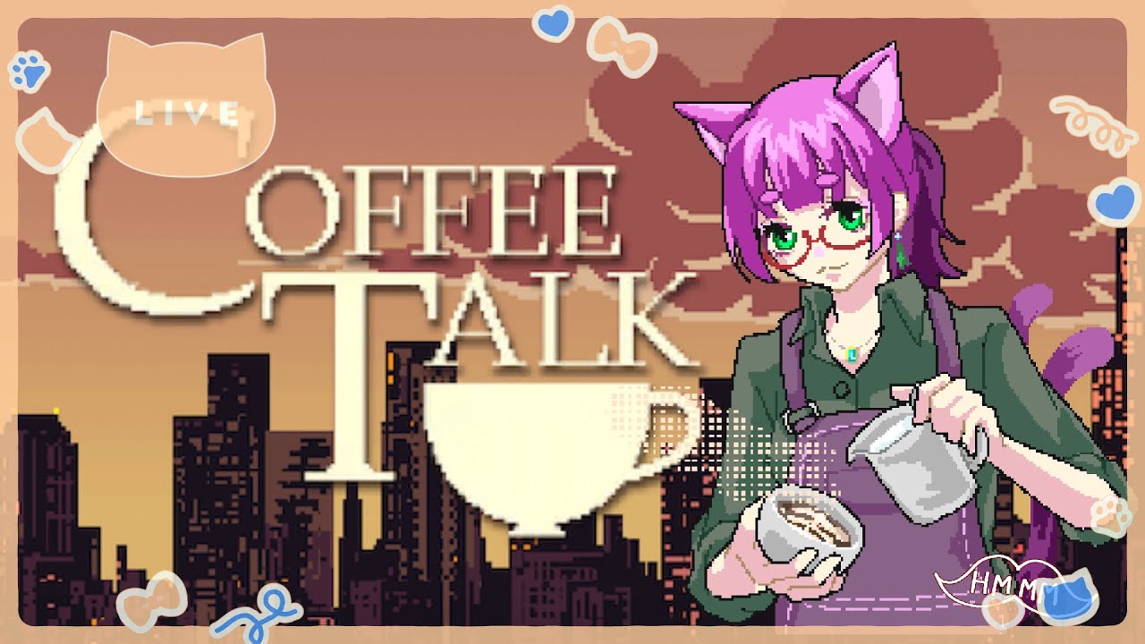 【coffee talk】猫マスターにおまかせにゃん！【Vtuber桃娘】part5
