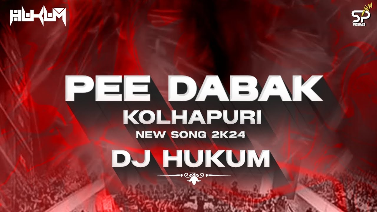Pee Dhabak 2024 Dj Hukum