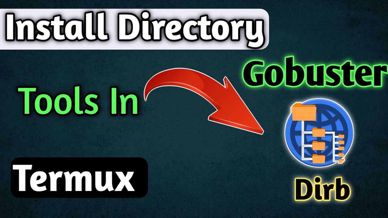Install Dirb and Gobuster Tool | In Android Termux | Termux Tool
