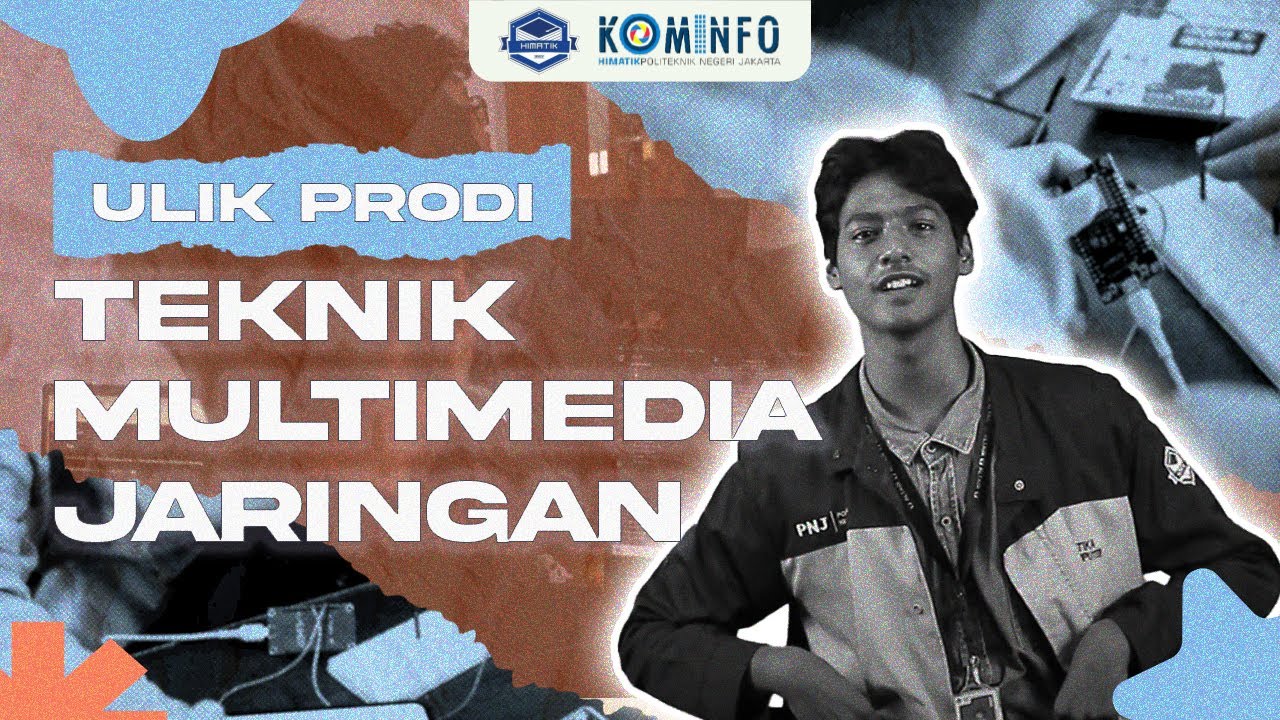 ULIK PRODI | Teknik Multimedia Jaringan