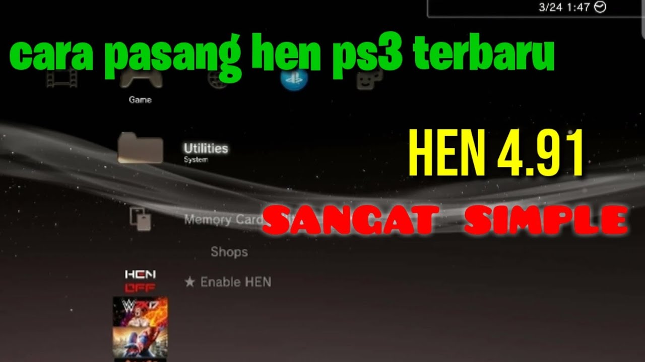 tutorial cara install/pasang hen PS3 4.91 terbaru 2024