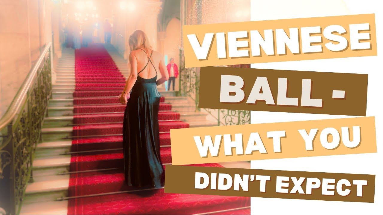 Viennese Ball - The Glamour, The Chaos, The Unexpected!