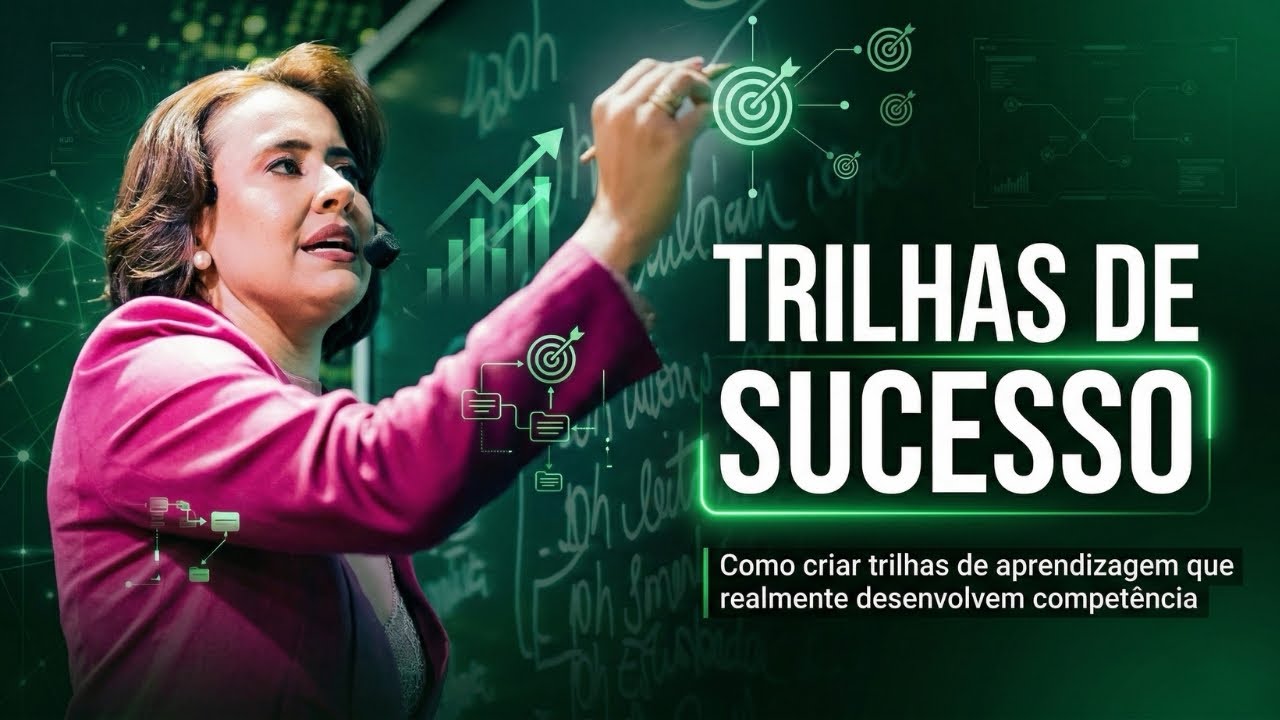 Como criar trilhas de aprendizagem que realmente desenvolvem competência | Zora Viana