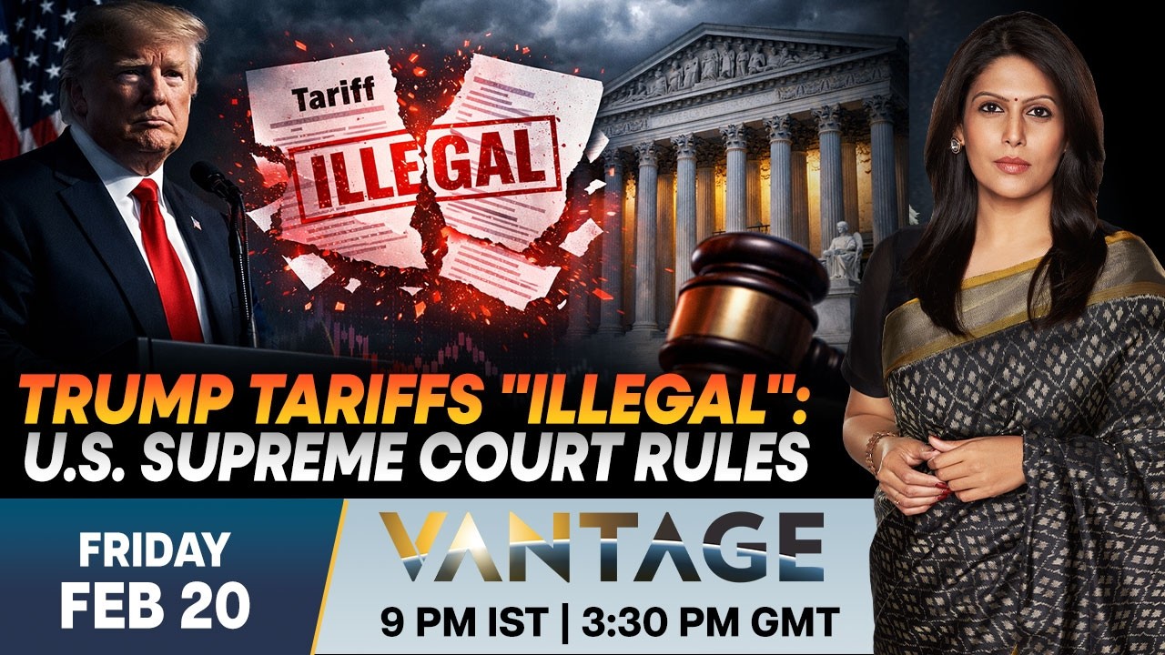 LIVE: US Supreme Court Strikes Down Trump’s Tariffs | Vantage with Palki Sharma