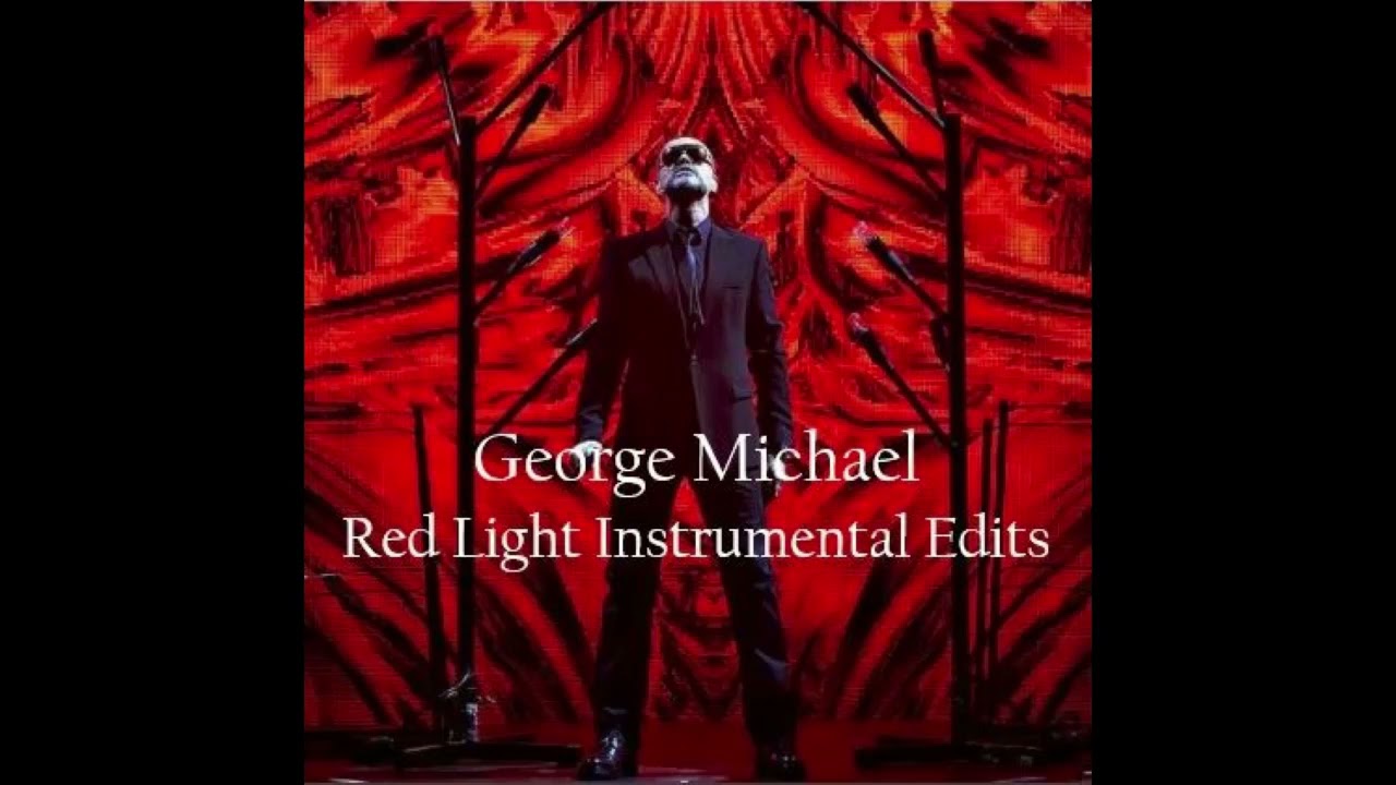 A Last Request [Red Light Instrumental Edit] - George Michael