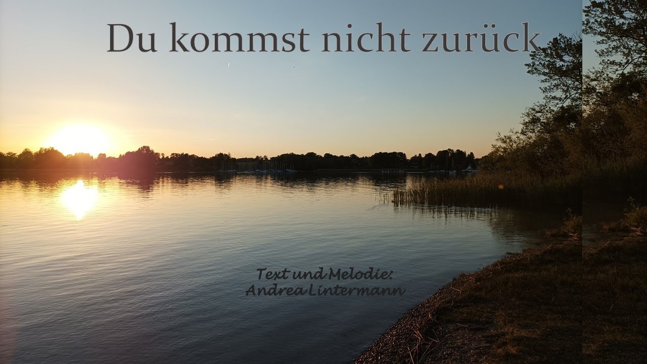 Du kommst nicht zurück