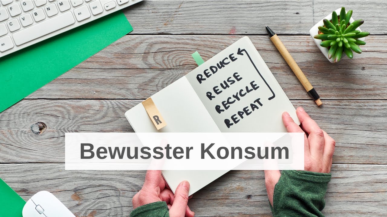 Minimalismus Leben: Bewusster Konsum