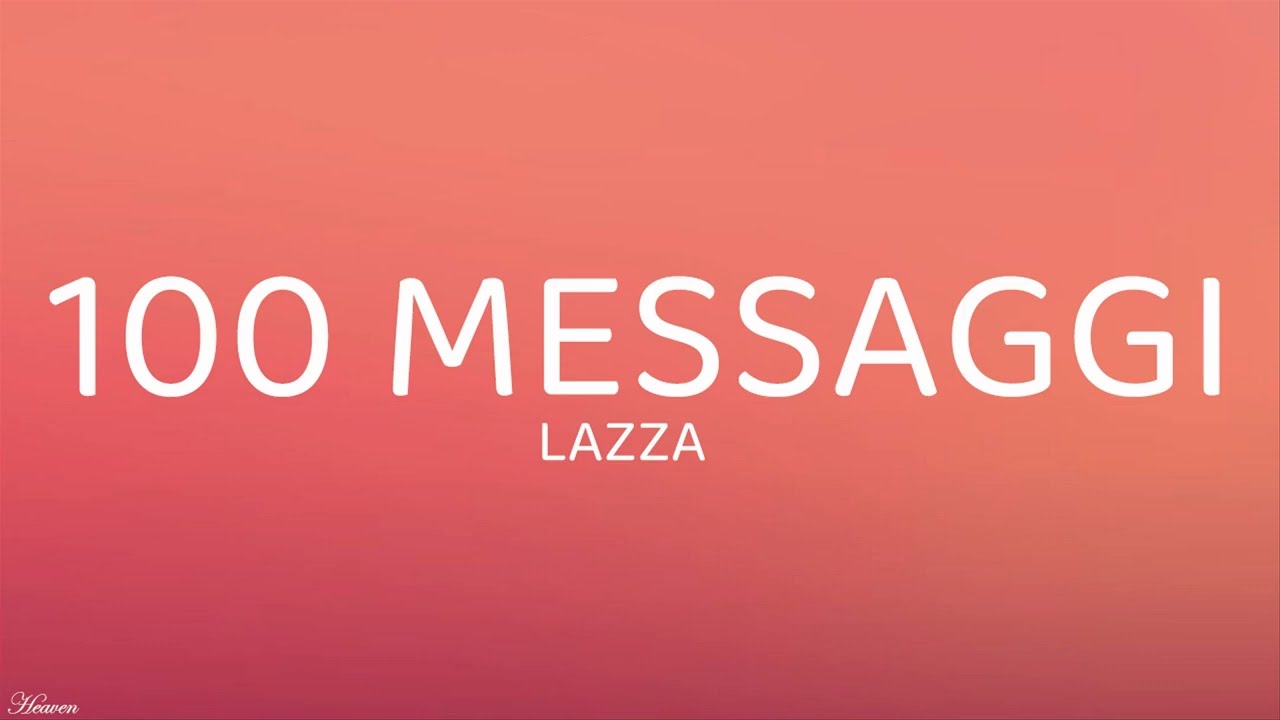 Lazza - 100 MESSAGGI (Testo/Lyrics)