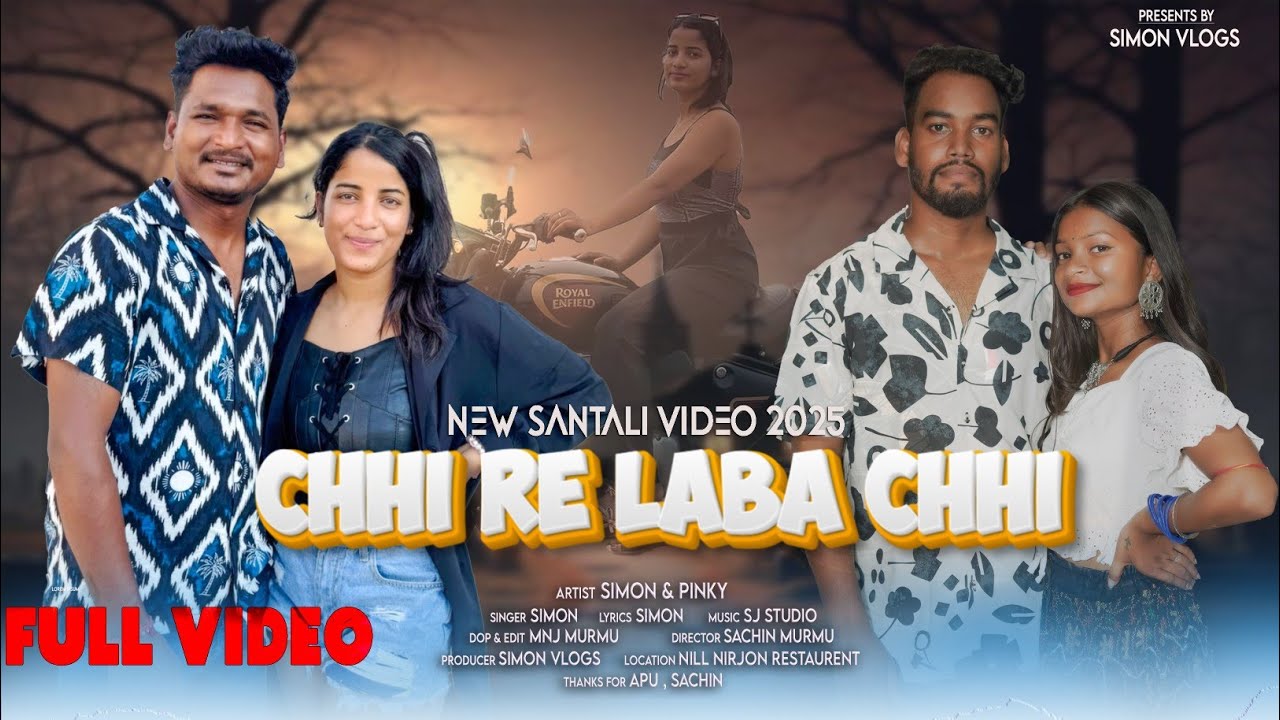 Chhi Re Laba Chhi Full Video | Simon & Pinky | Laba Hansda | Solomi Murmu