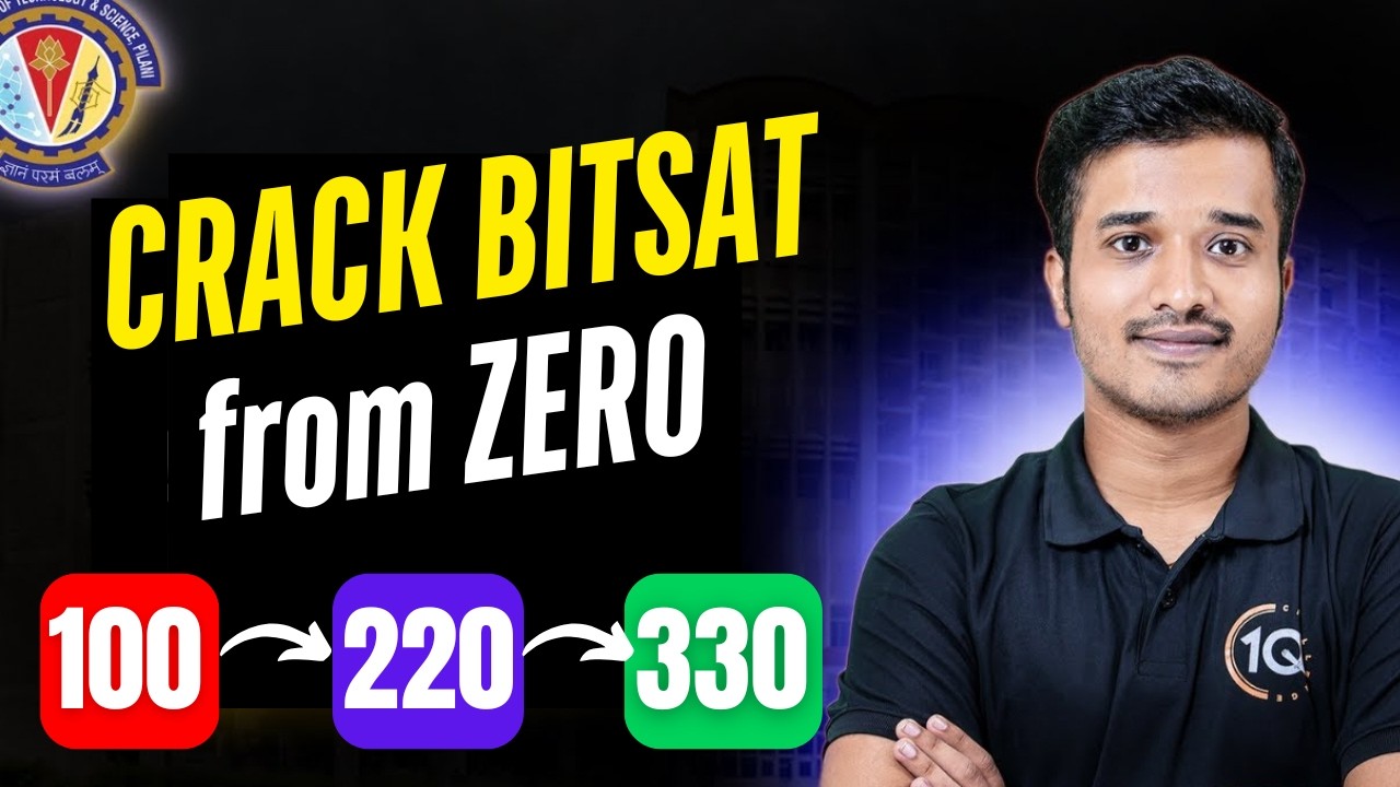 BITSAT 2026 2nd Attempt: Complete Roadmap for Last 45 Days | How to Score 300+ in BITSAT 2026
