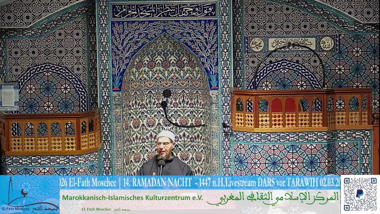 Livestream TARAWIH 02.03.2026 El-Fath Moschee | 14. RAMADAN NACHT  - 1447 n.H.