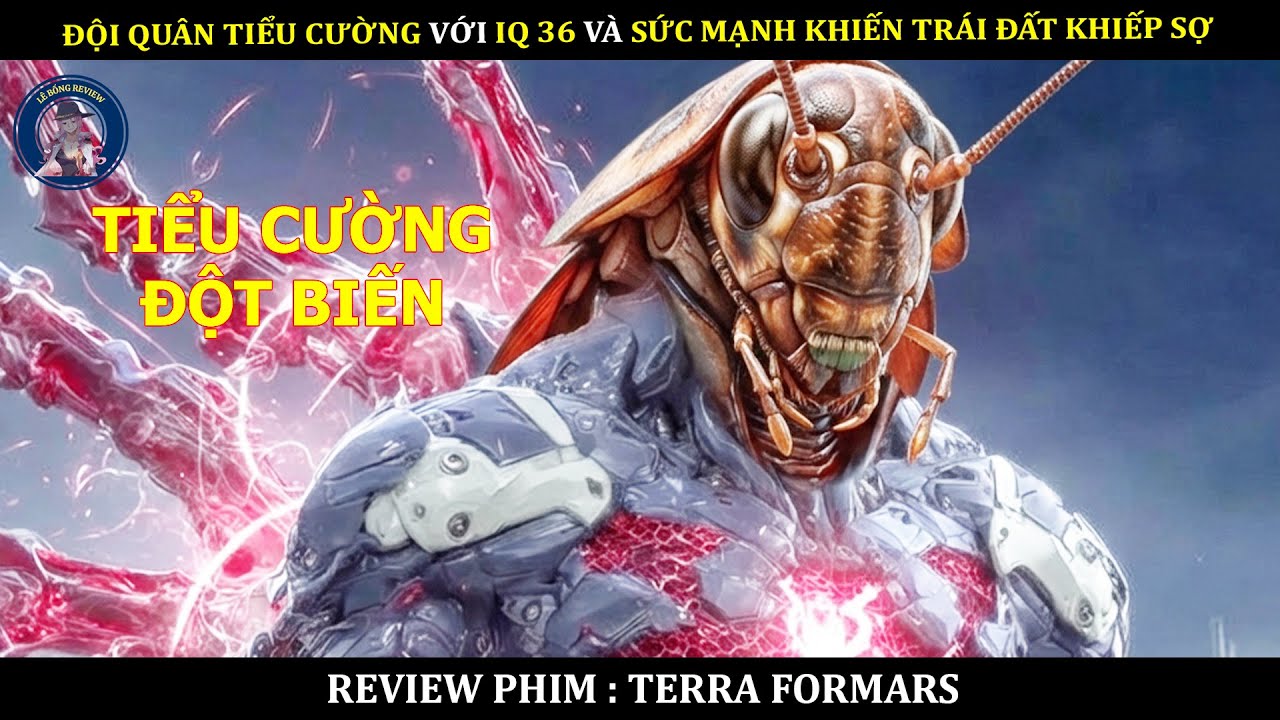 ĐỘI QUÂN TIỂU CƯỜNG VỚI IQ 36 VÀ SỨC MẠNH KHIẾN TRÁI ĐẤT KHIẾP SỢ || PHIM TERRA FORMARS 2016