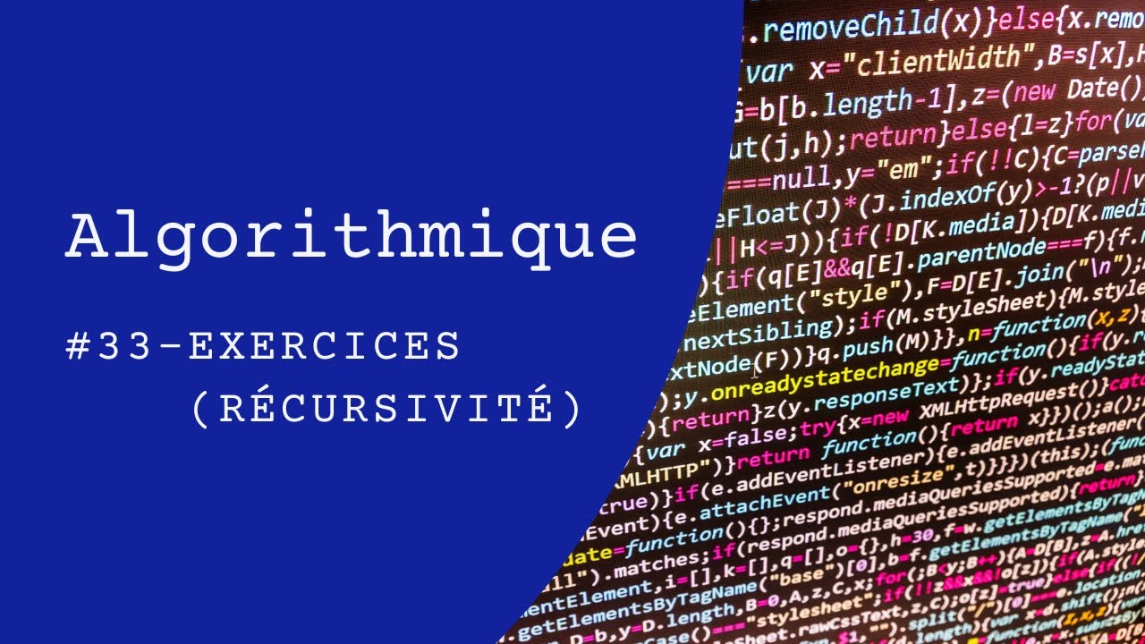 Algorithmique 33 - Exercices sur la R&eacute;cursivit&eacute; (تعلم الخوارزميات)