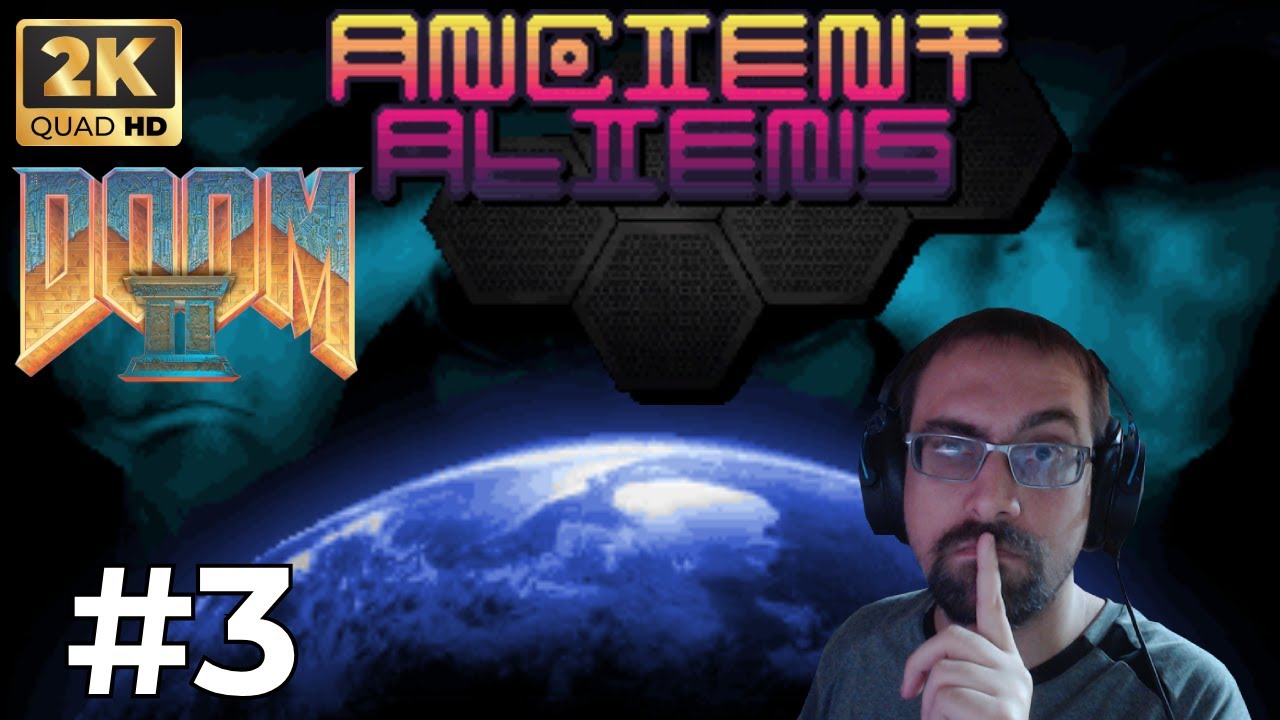 Doom 2 Ancient Aliens - Let's Play FR Ultra Violence - L'araignée du milieu #3
