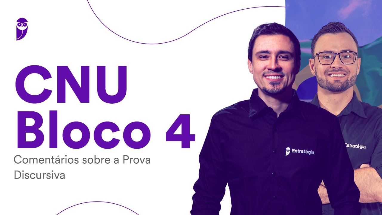 CNU Bloco 4: Coment&aacute;rios sobre a Prova Discursiva